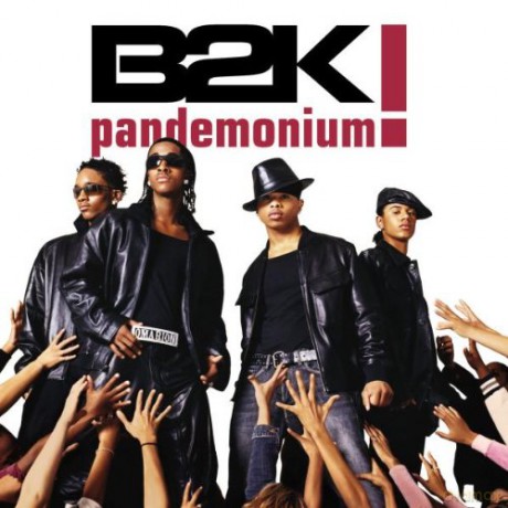 B2k: Pandemonium [CD]
