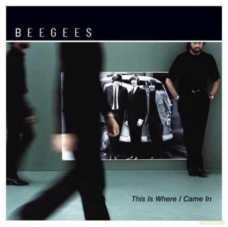 Bee Gees: This Is Where I Came In [CD]