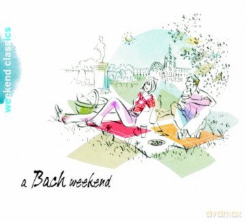 Bach Johann Sebastian: Bach Weekend - Div Interpreten [CD]