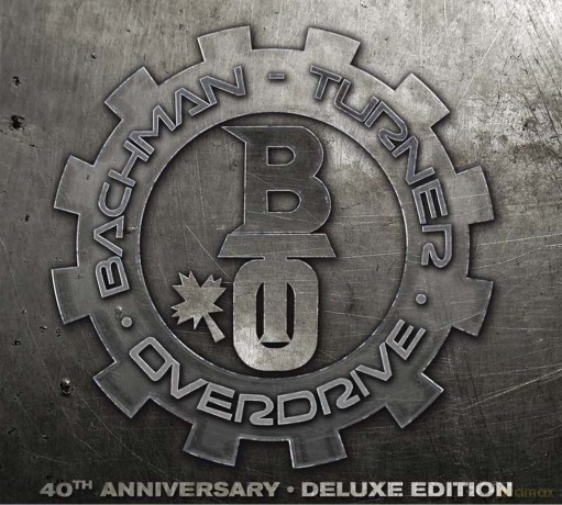Bachman Turner Overdrive: 40th Anniversary - Deluxe Edition [2CD]
