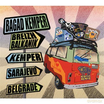 Bagad Kemper: Breizh Balkanik [CD]