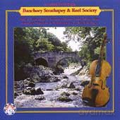 Banchory Strathspey And Reel Soc: A Tune For Bill [CD]
