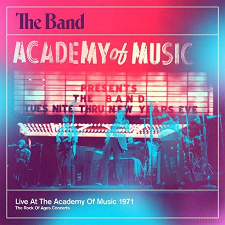 Band: Live At The Academy Of Music 1971 [2CD]