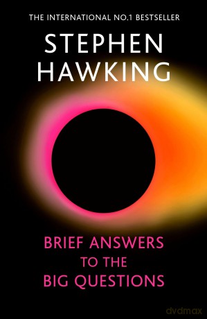 Brief Answers to the Big Questions: 'A beautiful little book by a brilliant mind' DAILY TELEGRAPH - Stephen Hawking [KSIĄŻKA]