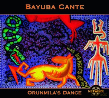 Bayuba Cante: Orunmila's Dance [CD]