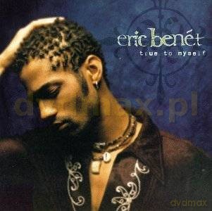 Eric Benet: True To Myself [CD]