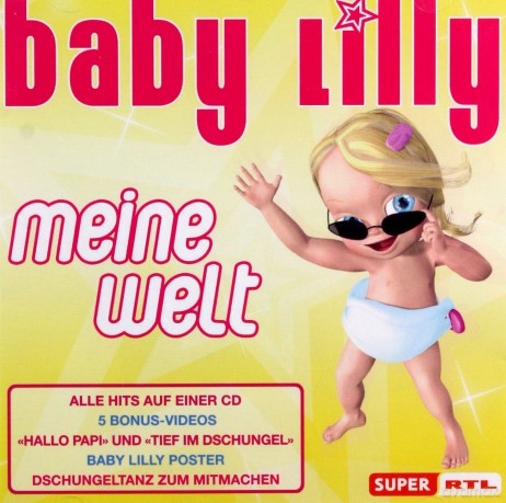 Bebe Lilly: Meine Welt [CD]