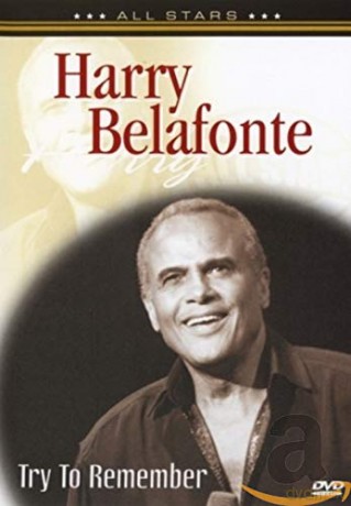 Belafonte Harry: In Concert - Try To Remember [DVD]