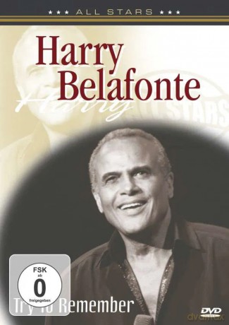 Belafonte Harry: In Concert - Try To Remember [DVD]