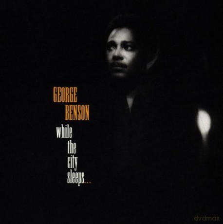 George Benson: While The City Sleeps [CD]