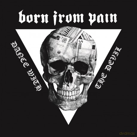 Born From Pain: Dance With The Devil [CD]