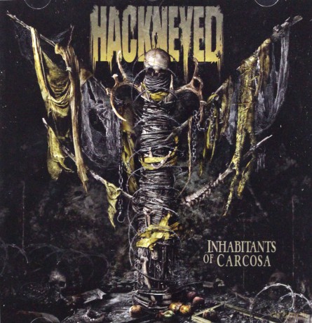 Hackneyed: Inhabitants Of Carcosa [CD]
