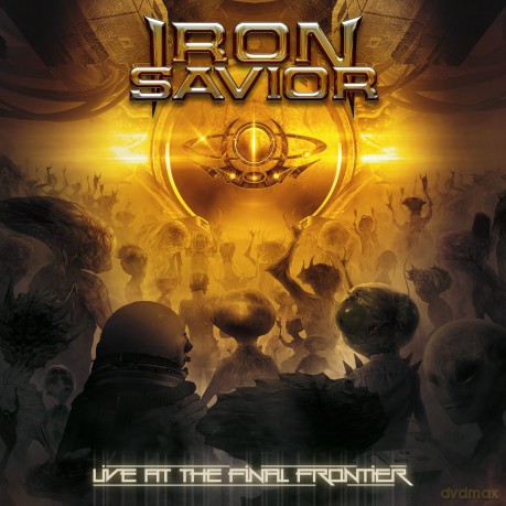 Iron Savior: Live At The Final Frontier [2CD]+[DVD]