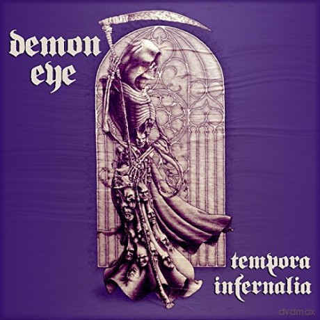 Demon Eye: Tempora Infernalia [CD]