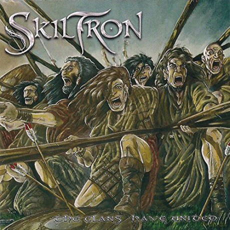 Skiltron: The Clans Have United [CD]