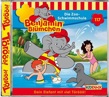 Benjamin Bluemchen: Benjamin Bluemchen - Folge 117 - Die Zoo-Schwimmschule [CD]