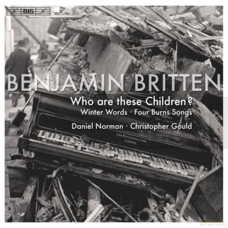 Benjamin Britten: Who Are These Children? [CD]