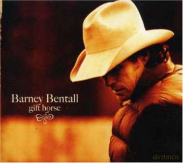Bentall Barney: Gift Horse [CD]