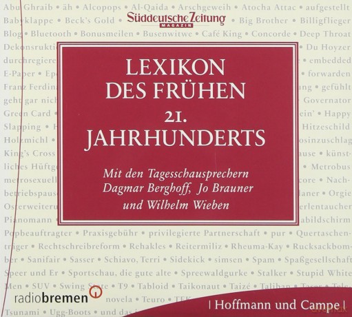 Berghoff Dagmar: Lexikon Des Fruehen 21 Jahrhunderts [CD]