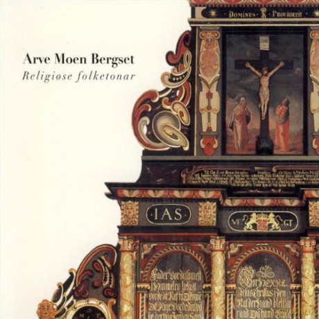Bergset Arve Moen: Religiose Folketoner [CD]