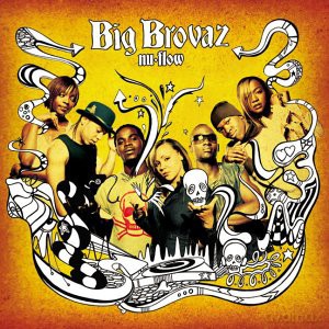 Big Brovaz: Nu Flow [CD]