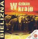 Bielizna: W Dzikim Kraju [CD]