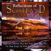 Bill Gardens Orchestra: Reflections Of Scotland [CD]