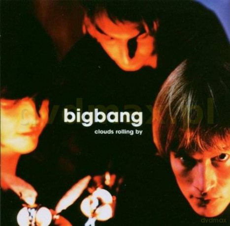 Big Bang: Clouds Rolling By [CD]