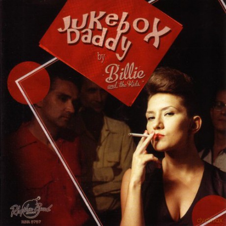 Billie And The Kids: Jukebox Daddy [CD]