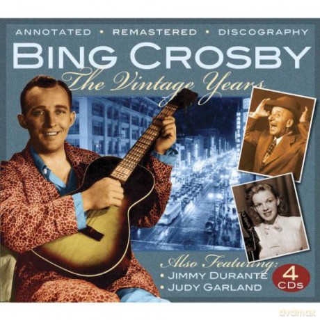Bing Crosby: The Vintage Years - 1932-1950 [4CD]