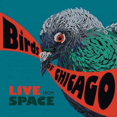 Birds Of Chicago: Live From Space [CD]