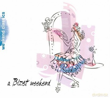 Bizet Georges: Bizet Weekend [CD]