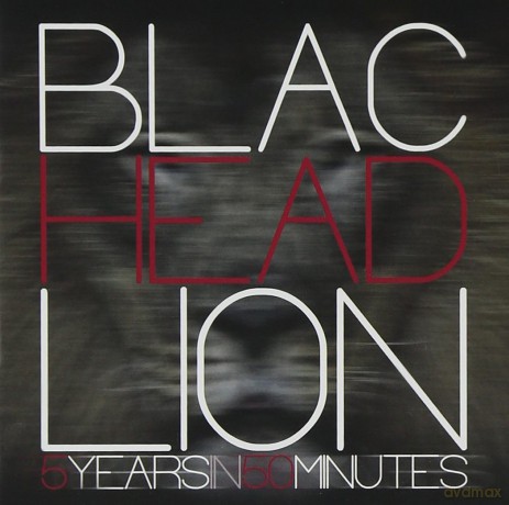 Blac Head Lion: 5 Years In 50 Minutes [CD]