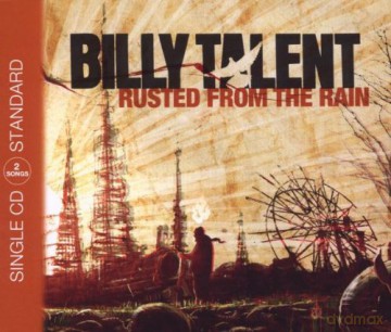 Billy Talent: Rusted From The Rain(2 track) [CD]