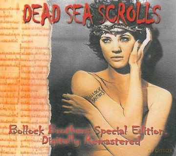Bollock Brothers: Dead Sea Scrolls [CD]