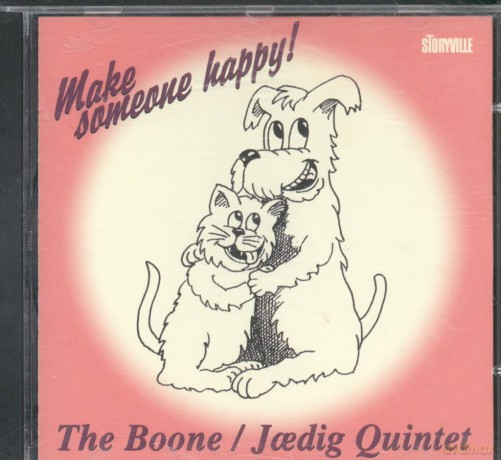 Boone/Jaedig Quintet: Make Someone Happy [CD]