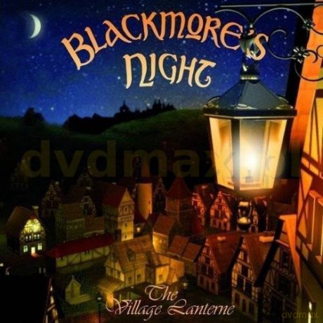 Blackmore's Night: The Village Lanterne [CD]