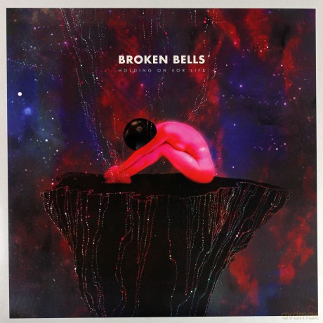 Broken Bells: Holding On For Life - Rsd 2014 Release [Winyl]