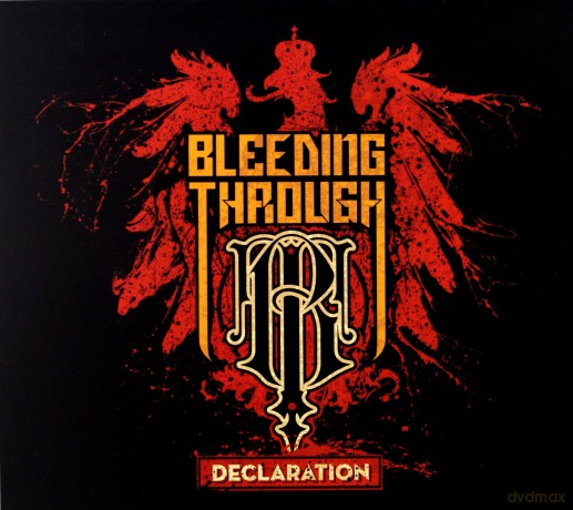 Bleeding Through: Declaration [CD]