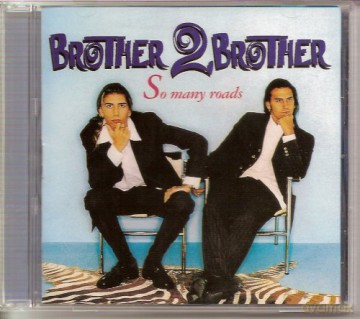 Brothers 2 Brothers: So Many Roads [CD]