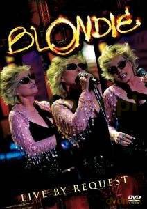 Blondie: Live By Request [DVD]