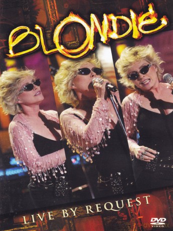 Blondie: Live By Request [DVD]