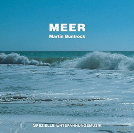 Buntrock Martin: Meer - Spezielle Entspannung [CD]