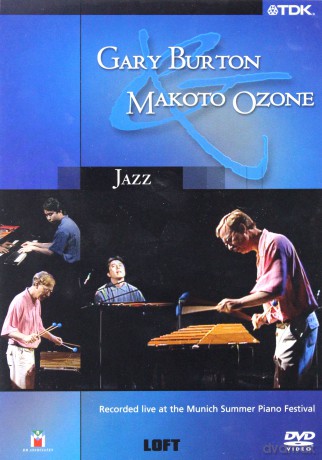 Burton Gary & Ozone Makoto: Gary Burton & Makoto Ozone - Jazz [2DVD]