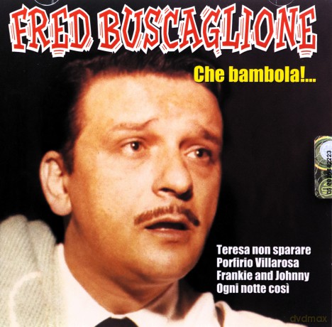 Buscaglione Fred: Che Bambola [CD]