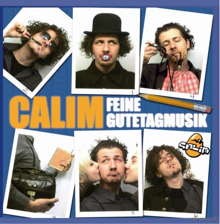 Calim: Feine Gutetagmusik [CD]