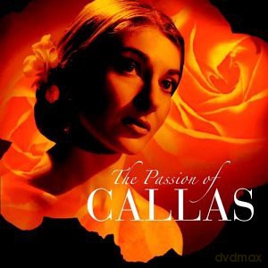 Callas Maria: The Passion Of Callas [2CD]