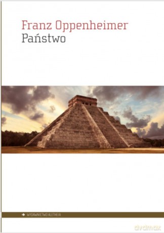 Państwo - Franz Oppenheimer [KSIĄŻKA]