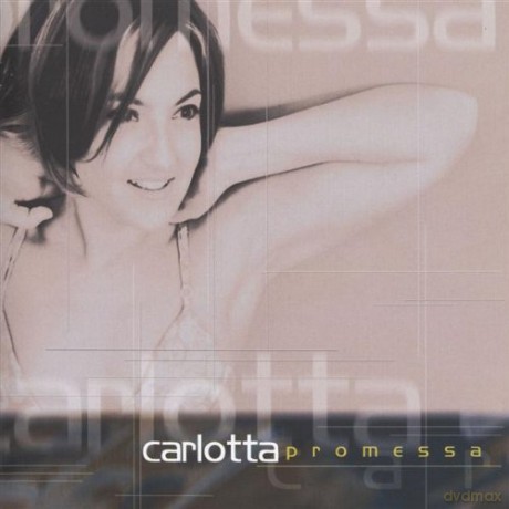 Carlotta: Promessa [CD]