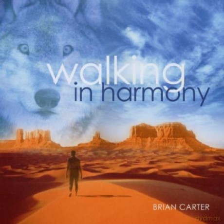 Carter Brian: Walking In Harmony [CD]